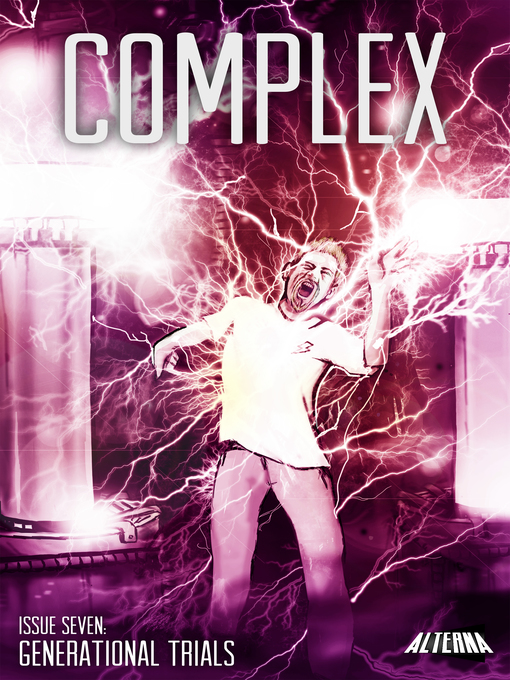 Title details for Complex, Issue 7 by Michael Malkin - Available